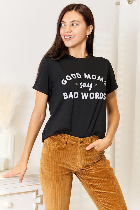 Simply Love GOOD MOMS SAY BAD WORDS Graphic Tee Luvéillé