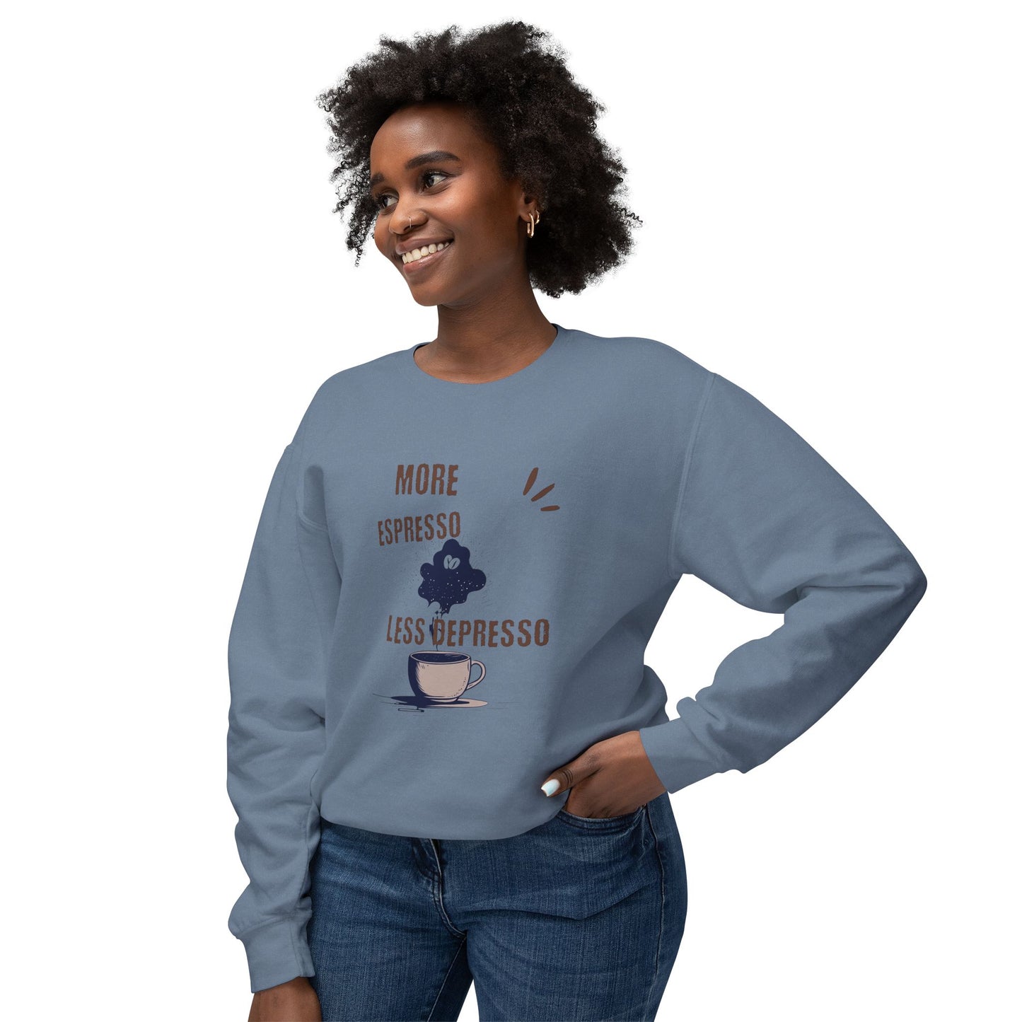 Sweatshirt — "More Espresso Less Depresso" Coffee Lover Crewneck
