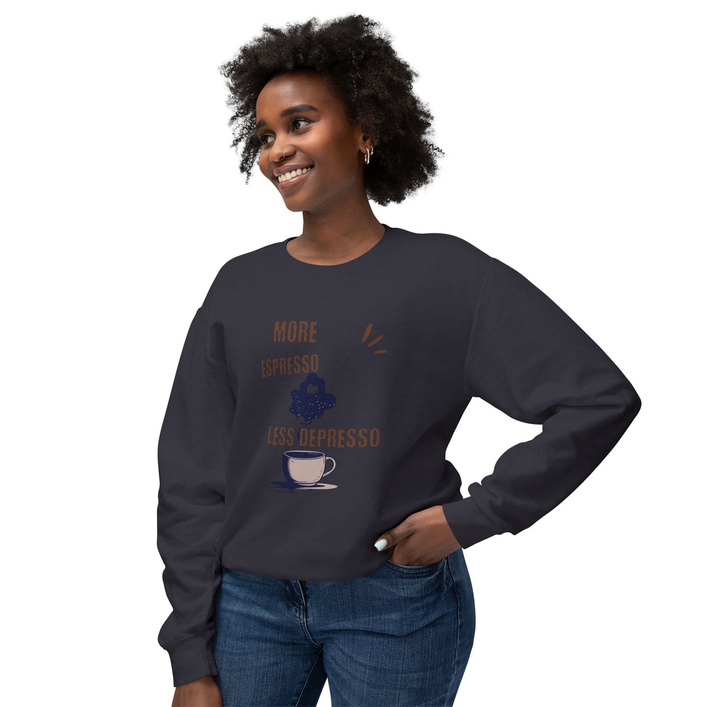 Sweatshirt — "More Espresso Less Depresso" Coffee Lover Crewneck