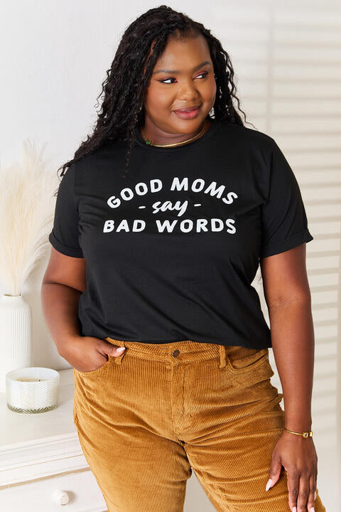 Simply Love GOOD MOMS SAY BAD WORDS Graphic Tee Luvéillé